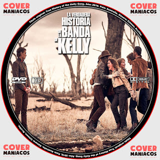 LA VERDADERA HISTORIA DE LA BANDA DE KELLY - TRUE HISTORY OF THE KELLY GANG 2019 [COVER DVD]